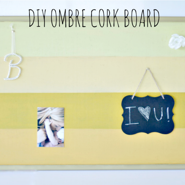 DIY Ombre Corkboard | www.sincerelyjean.com