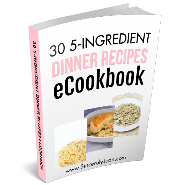 30 5-Ingredient Dinner Recipes eCookbook | www.sincerelyjean.com